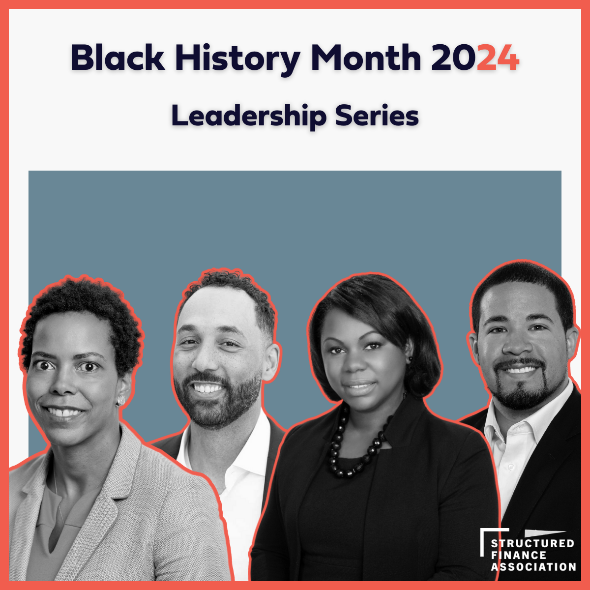 Black History Month Leadership Series 2024 Structured Finance Association